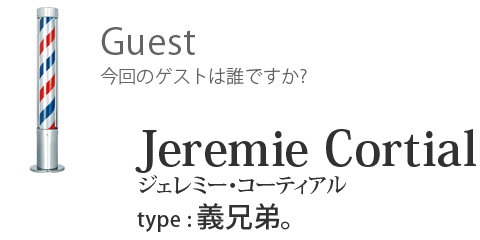 Guest 002 - Jeremie Cortial